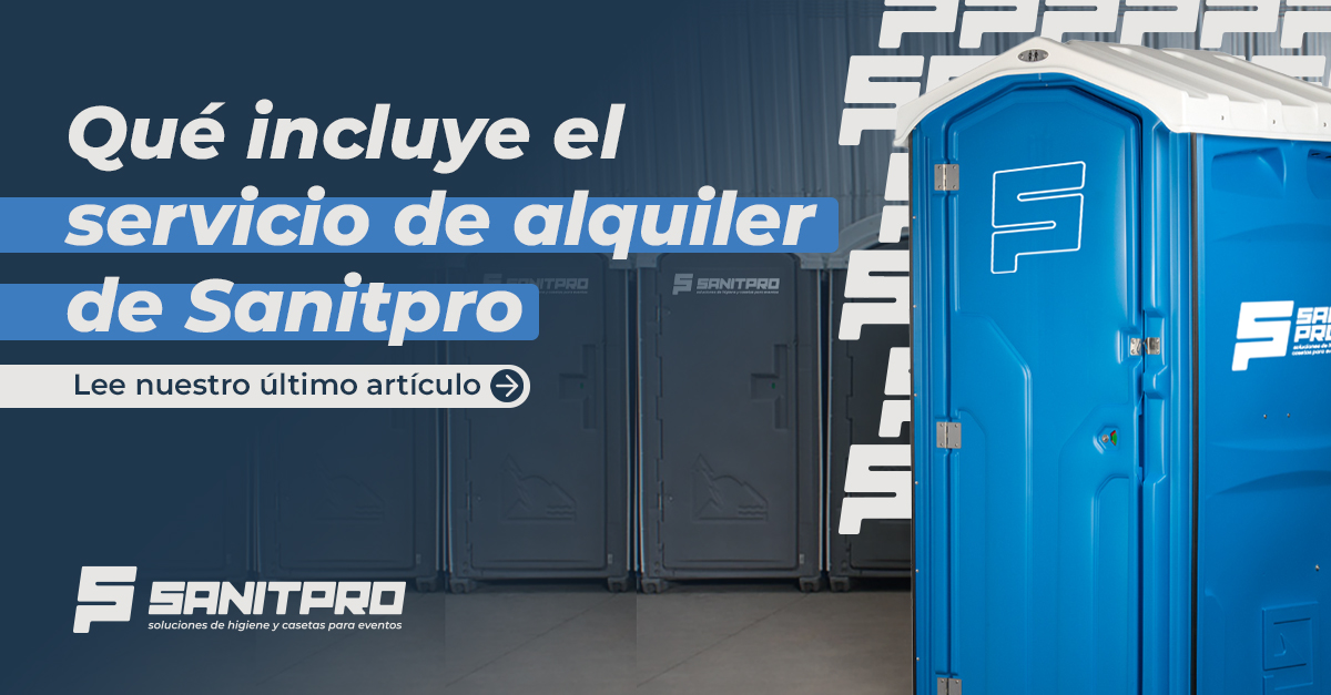 Qué incluye el servicio de alquiler de Sanitpro